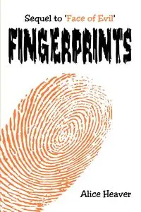 Fingerprints - Alice Heaver