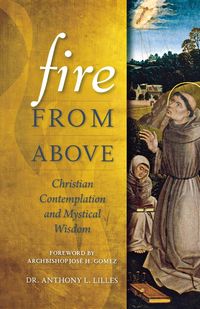 Fire from Above - Anthony Lilles