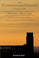 Fire from a Black Opal - Graham R. Cunninghame B.