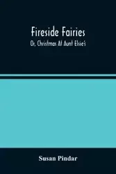 Fireside Fairies - Susan Pindar