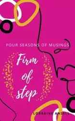 Firm of Step - Lorraine Ansell