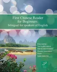 First Chinese Reader for Beginners - Chan Marina