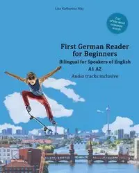 First German Reader for Beginners - May Lisa Katharina