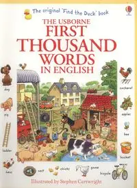 First Thousand Words in English - Heather Amery