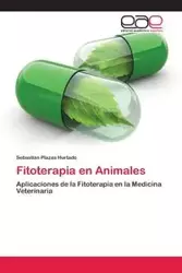 Fitoterapia en Animales - Sebastian Plazas Hurtado