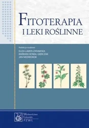 Fitoterapia i leki roślinne - Zofia Błach-Olszewska, Wanda Dobryszycka, Barbara