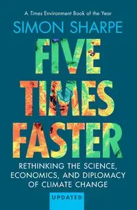 Five Times Faster - Simon Sharpe