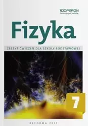 Fizyka SP 7 Zeszyt ćwiczeń OPERON - Roman Grzybowski