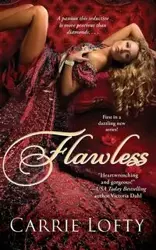 Flawless - Carrie Lofty