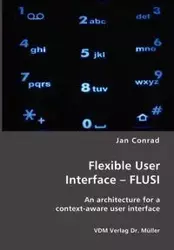 Flexible User Interface - FLUSI - Conrad Jan