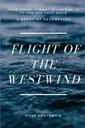 Flight of the Westwind - Russ Protentis