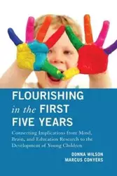 Flourishing in the First Five Years - Wilson Donna