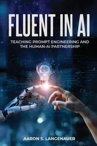 Fluent in AI - Aaron Langenauer S