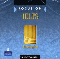 Focus on IELTS Foundation CD - Sue O'Connell