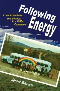 Following Energy - Jenny Brown