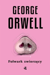 Folwark zwierzęcy - George Orwell, Szymon Żuchowski