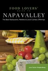 Food Lovers' Guide to® Napa Valley - Jean Doppenberg