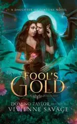 Fool's Gold - Vivienne Savage