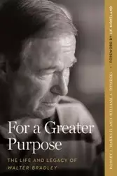 For a Greater Purpose - Robert J. Marks II