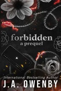 Forbidden, a prequel - Owenby J.A.