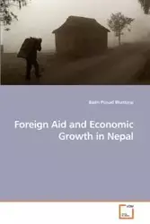 Foreign Aid and Economic Growth in Nepal - Bhattarai Badri Prasad