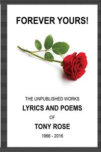Forever Yours - Rose Tony