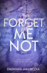 Forget me not - Dagmara Jakubczak