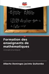 Formation des enseignants de mathématiques - Alberto Jacinto Quitembo Domingos