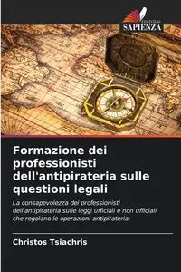 Formazione dei professionisti dell'antipirateria sulle questioni legali - Tsiachris Christos