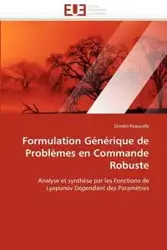 Formulation générique de problèmes en commande robuste - PEAUCELLE-D