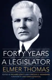 Forty Years a Legislator - Thomas Elmer