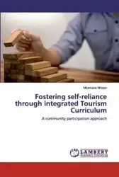 Fostering self-reliance through integrated Tourism Curriculum - Nhlapo Mzamane