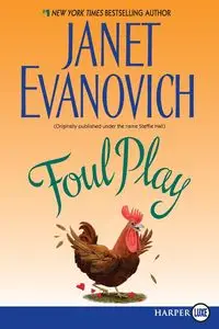 Foul Play - Janet Evanovich