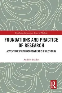 Foundations and Practice of Research - Andrew Basden