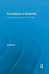 Foundations of Modernity - Isa Blumi