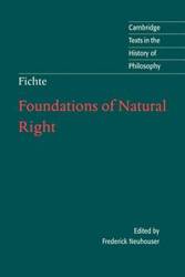 Foundations of Natural Right - Fichte Johann Gottlieb