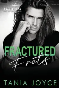 Fractured Frets - Joyce Tania