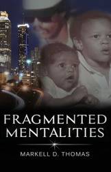 Fragmented Mentalities - Thomas Markell D