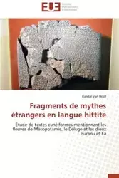 Fragments de mythes étrangers en langue hittite - VAN HOOF-R