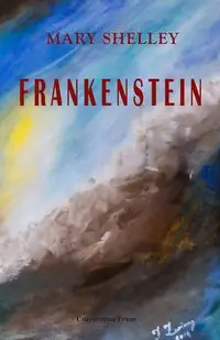 Frankenstein - Shelley Mary