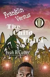 Franklin Versus The Child Thief - Leah Cutter