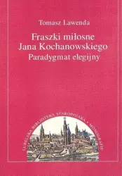 Fraszki miłosne Jana Kochanowskiego. - Tomasz Lawenda