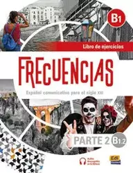 Frecuencias B1.2 parte 2 Ćwiczenia do hiszpańskiego - Amelia Carlos Oliva Guerrero y