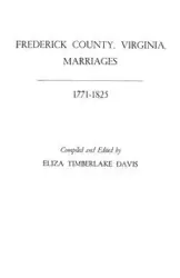 Frederick County, Virginia, Marriages, 1771-1825 - Davis Eliza Timberlake