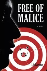 Free of Malice - Liz Lazarus