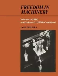 Freedom in Machinery - Jack Phillips