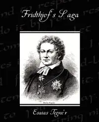 Fridthjof's Saga - Tegne'r Esaias