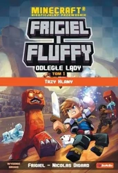 Frigiel i Fluffy Odległe lądy T.1 Trzy klany w.2 - Frigiel, Nicolas Digard