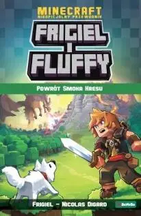 Frigiel i Fluffy Powrót smoka kresu - Frigiel, Nicolas Digard