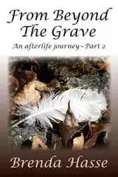 From Beyond The Grave - Brenda Hasse